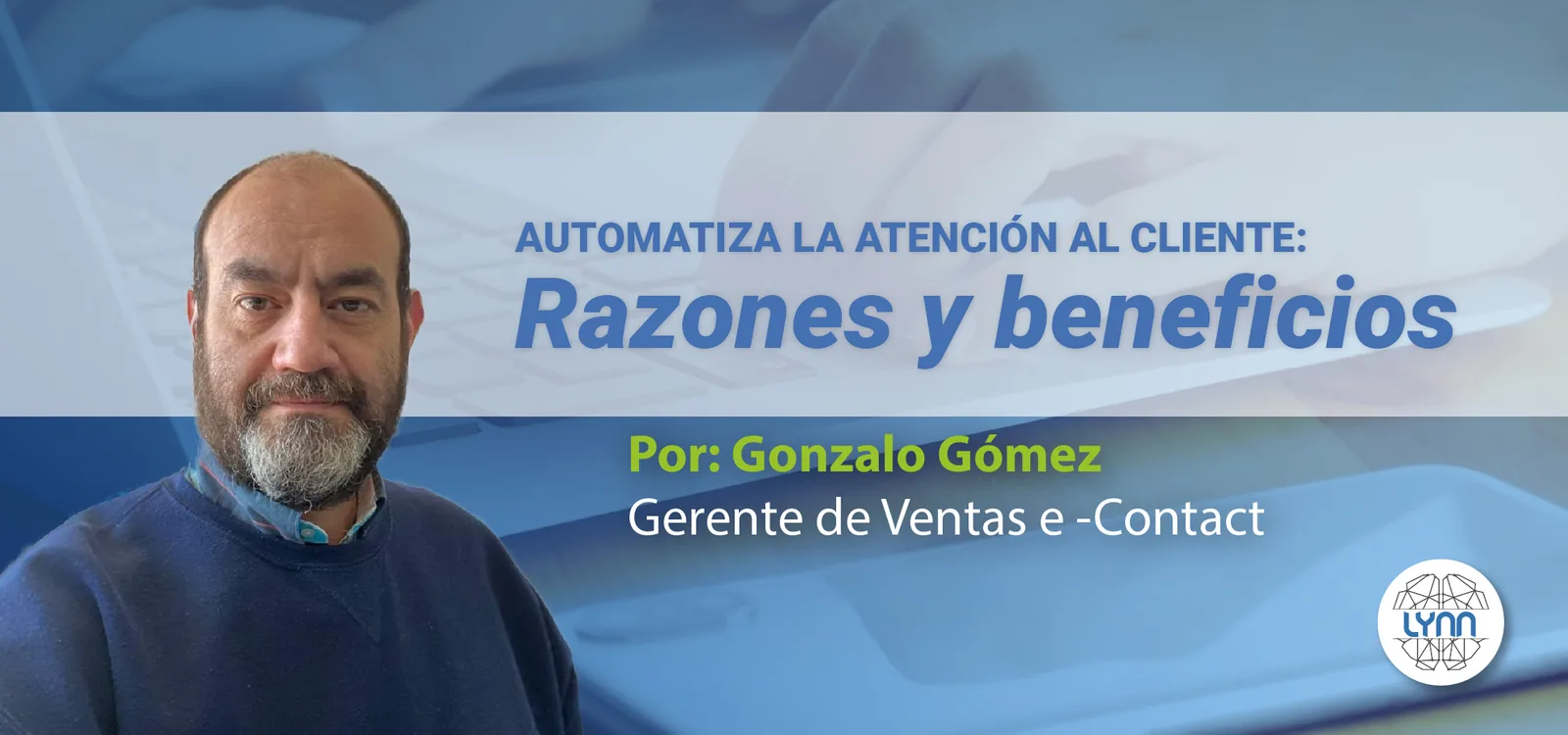 Gonzalo Gomez Banner Blog Lynn